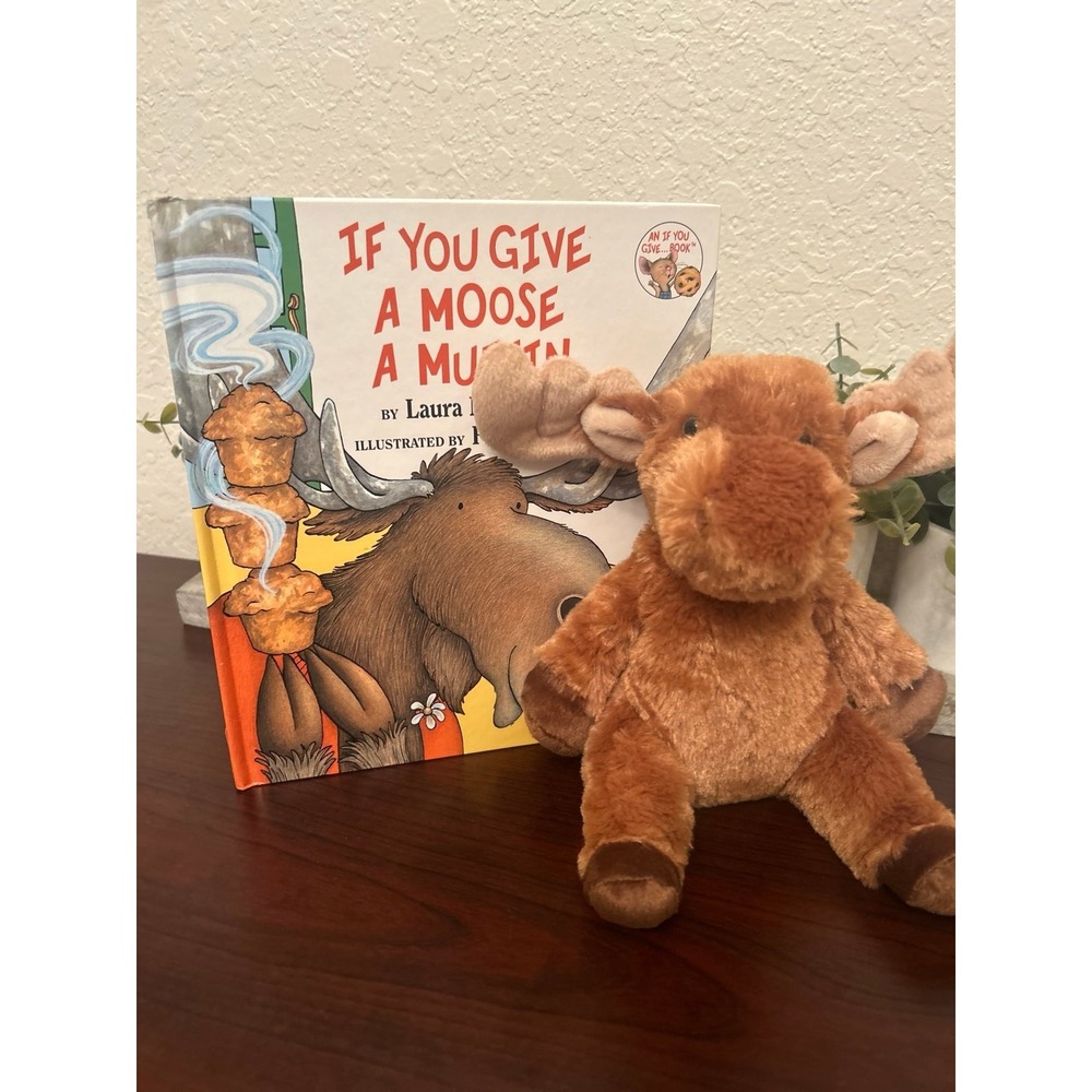 If You Give a Moose a Muffin by Laura Numeroff with Douglas stuffed moose